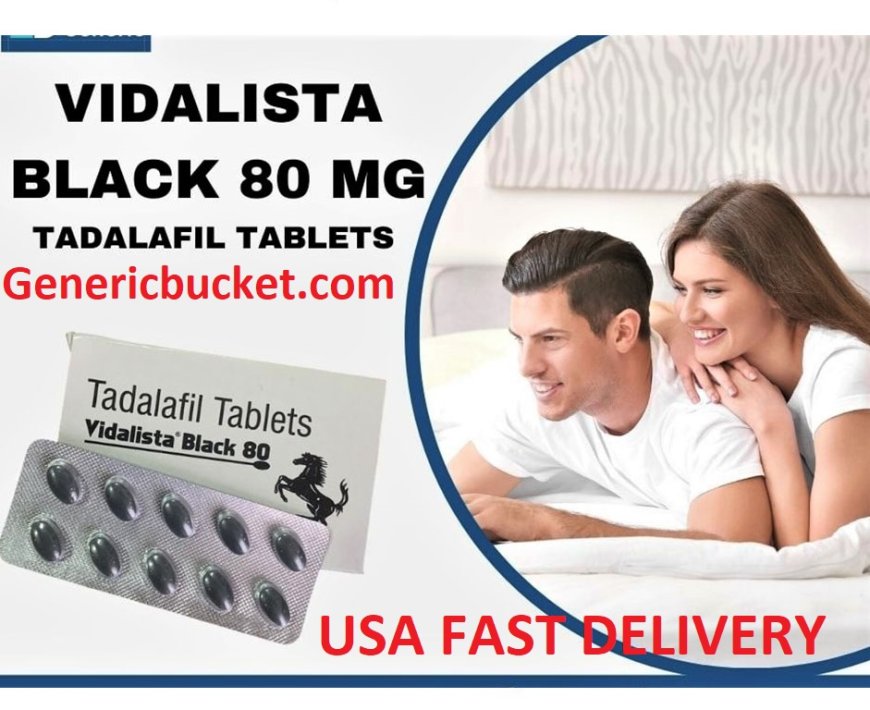 What is Vidalista Black 80 mg