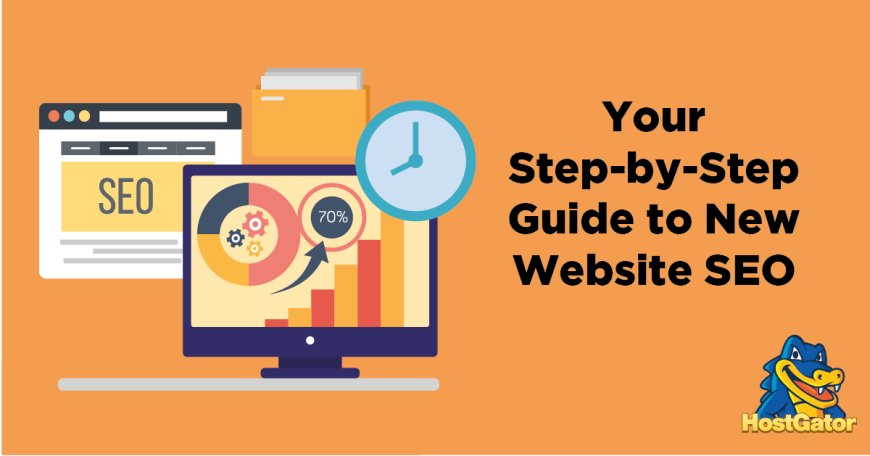 The Ultimate Guide to SEO Strategies for New Websites