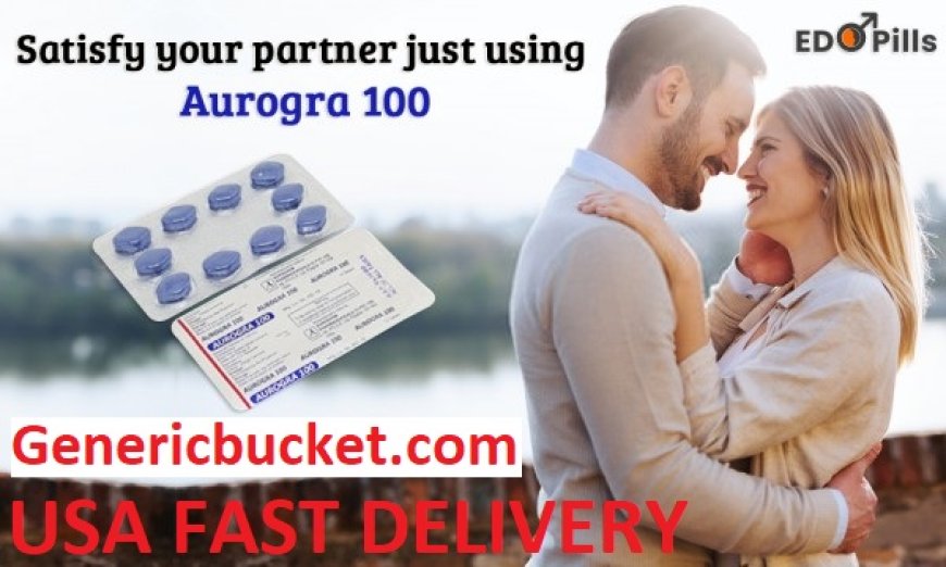 What is the Aurogra 100 Mg tablet?