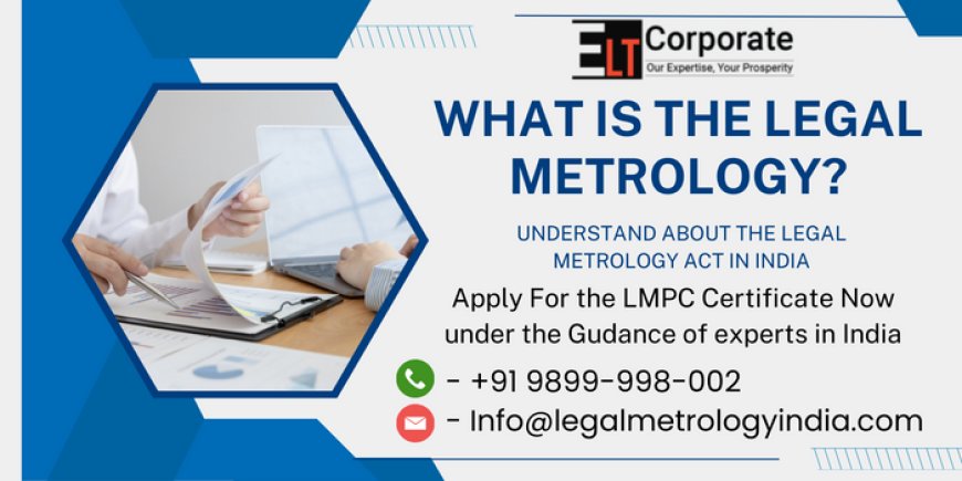 What is Legal Metrology?
