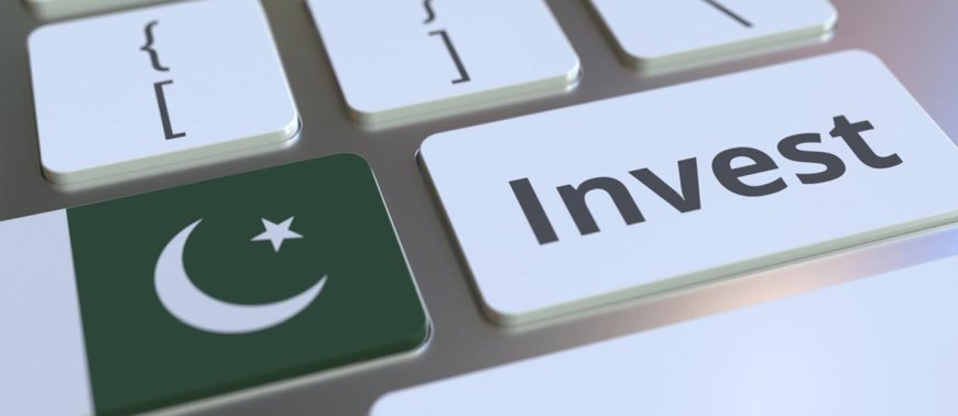 The Ultimate Guide to Making the Best Investments in Pakistan