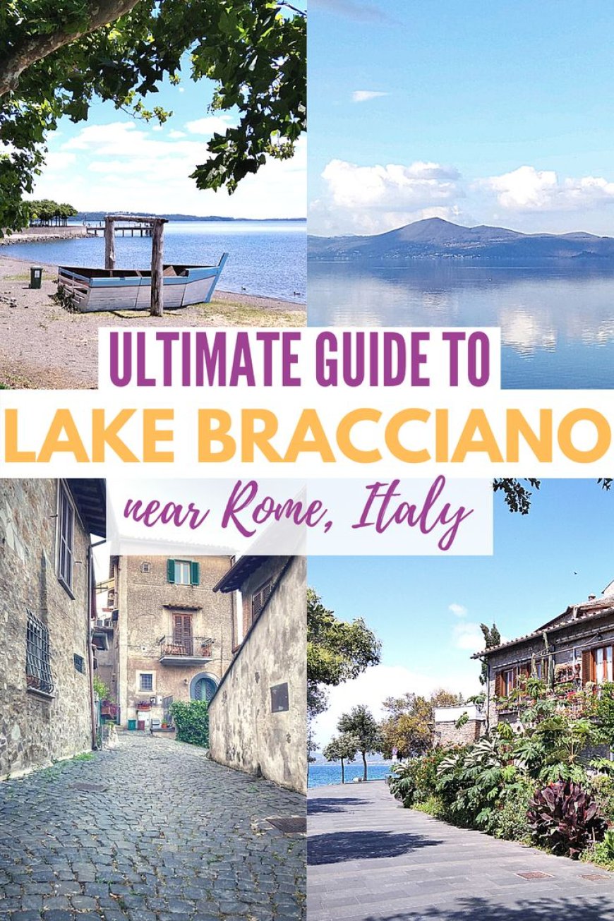 15 Unforgettable Things To Do in Bracciano, Italy