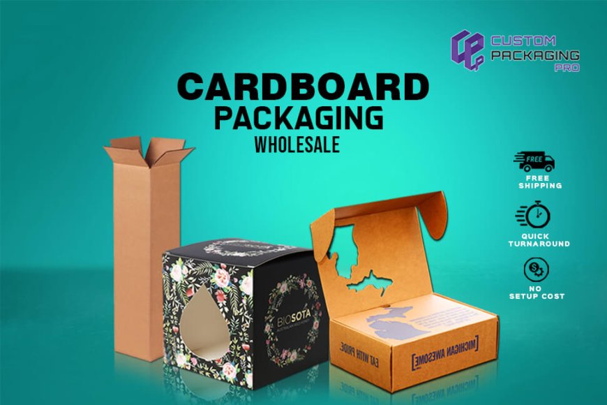 Cardboard Packaging Will Provide Functional Aspects