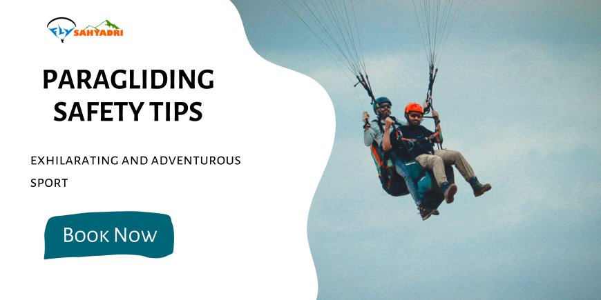 Paragliding Safety Tips
