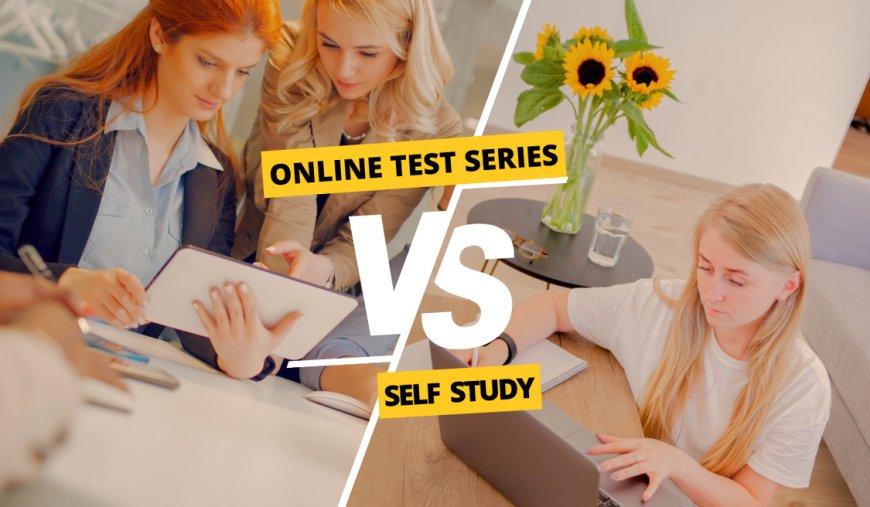 CSIR NET Test Series vs. Self-Study: Which is Right for You?
