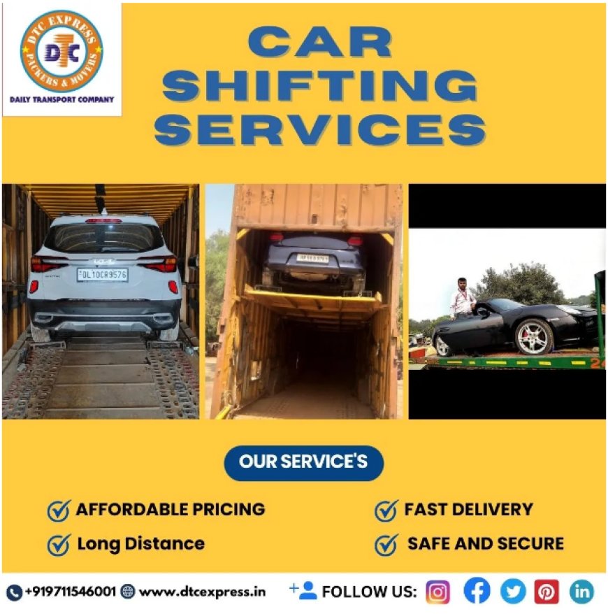 Car Carrier in Noida,Car Transportation services in Noida