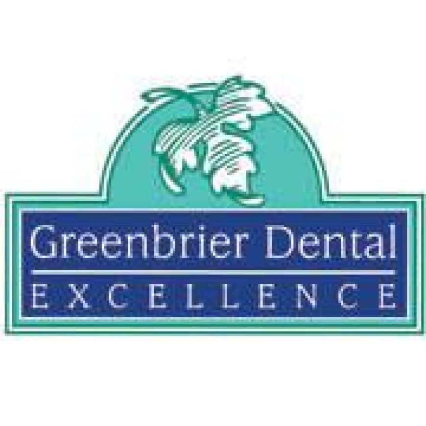 Greenbrier Family Dentistry: Your Trusted Partner in Dental Care