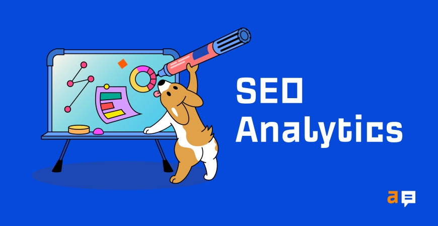 Demystifying SEO Analytics and Reporting: A Guide to Effective Optimization