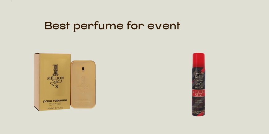 Best perfume for event
