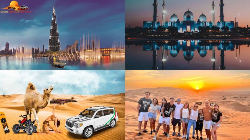 Desert Safari and City Tours: A Comprehensive Guide to City Tour and Desert Safari Adventures