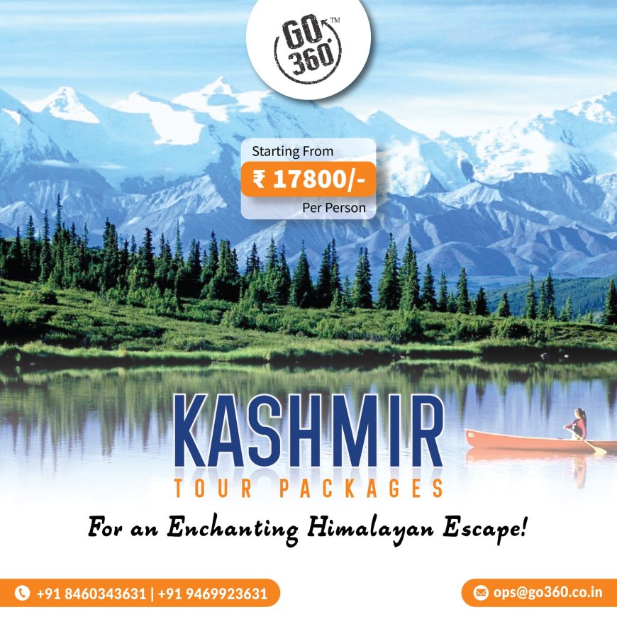Unveiling the Beauty: Best Places to Visit in Kashmir