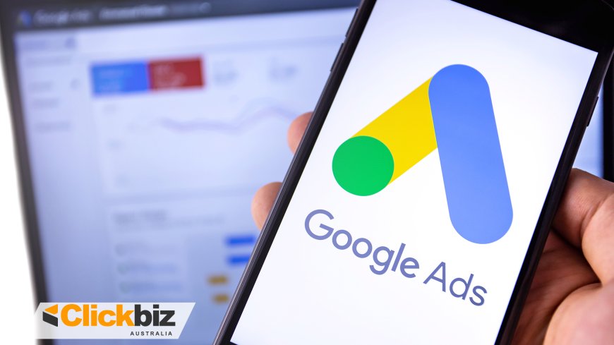 Harnessing the Power of Google Advertising and Online Marketing: A Comprehensive Guide for Businesses in Sydney, Canberra, Brisbane, and Across Australia