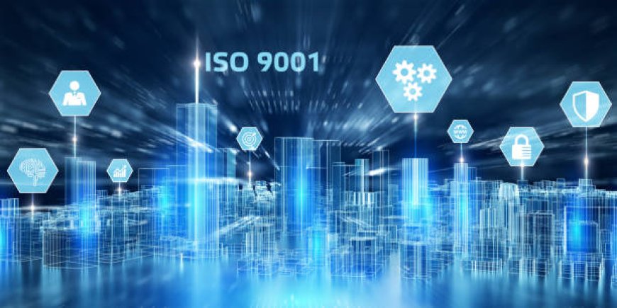 ISO 9001: The Ultimate Guide to Quality Management Systems
