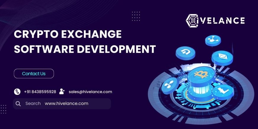 Cryptocurrency Exchange Software Development | The Best Way to Start Your Crypto Business