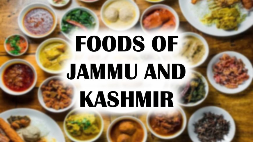 Food of Jammu and Kashmir