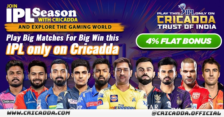 JOIN IPL SEASON WITH CRICADDA AND EXPLORE THE GAMING WORLD