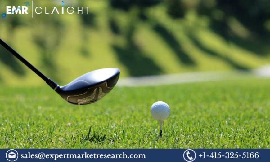 Golf Tourism Market Price, Size, Share, Trends and Growth 2024-2032