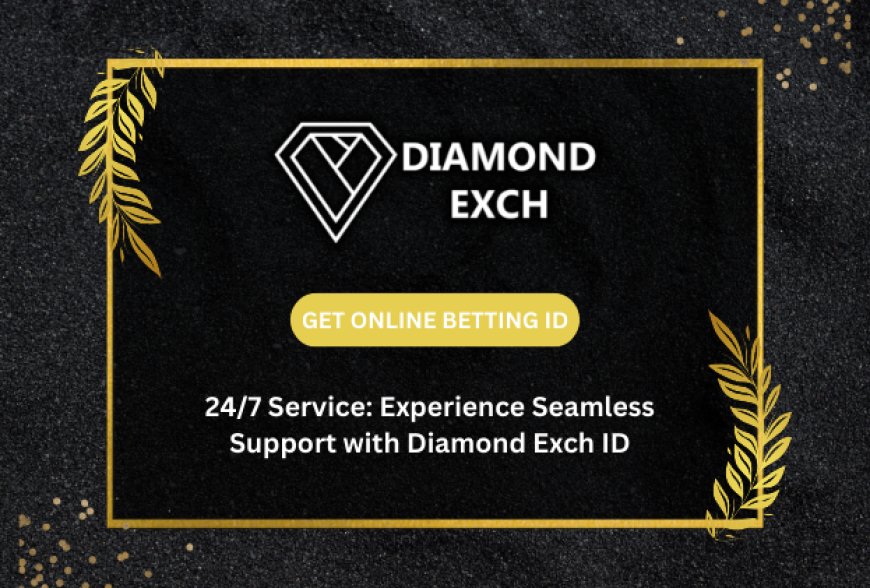 Diamond Exch ID: Your Ultimate Key to Unlocking the Excitement of Online Betting