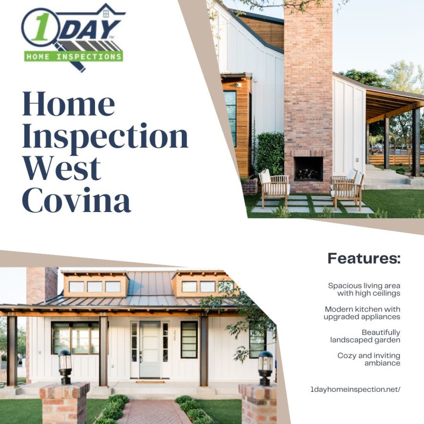 West Covina Home Inspection: Cost & Trusted Inspectors