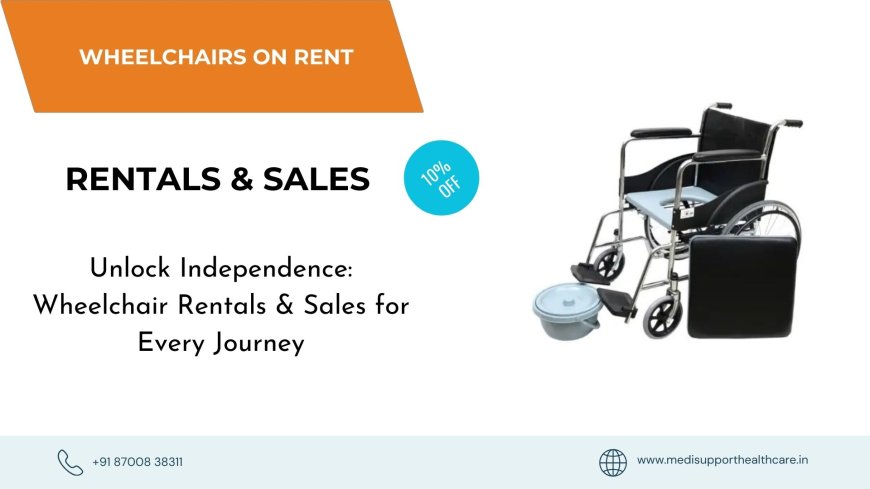 Providers of Rent Wheelchair Delhi