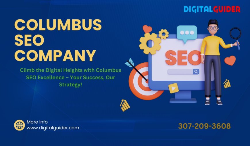 Columbus SEO Company Provides 5 Essential Checklist for Local Business Growth