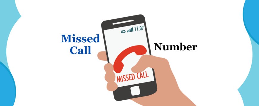 Exploring the Benefits of Missed Call Services