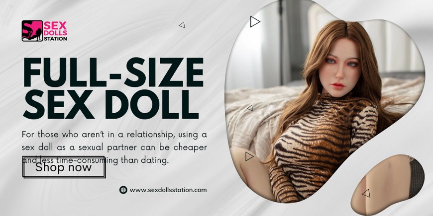 Unlocking Pleasure: Demystifying European Sex Dolls – Affordable, Realistic, and Irresistible