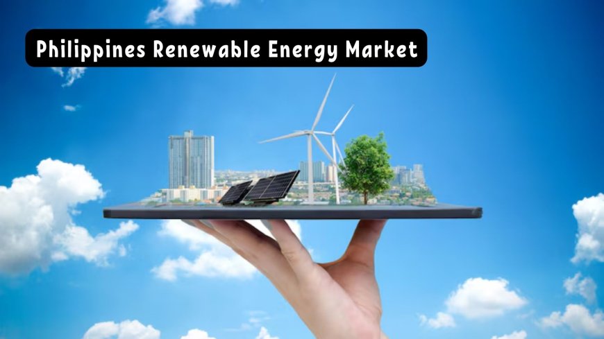 Philippines Renewable Energy Market: Geothermal Energy Advancements