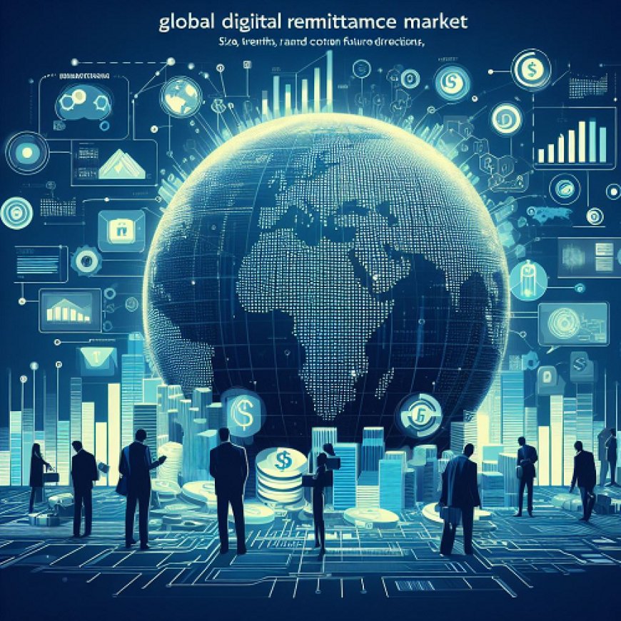 Digital Remittance Industry to surge at a CAGR of 13.5% From 2022–2032