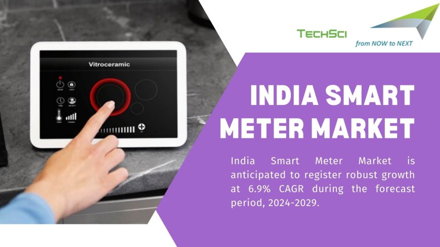 India Smart Meter Market: Competition Analysis and Forecast