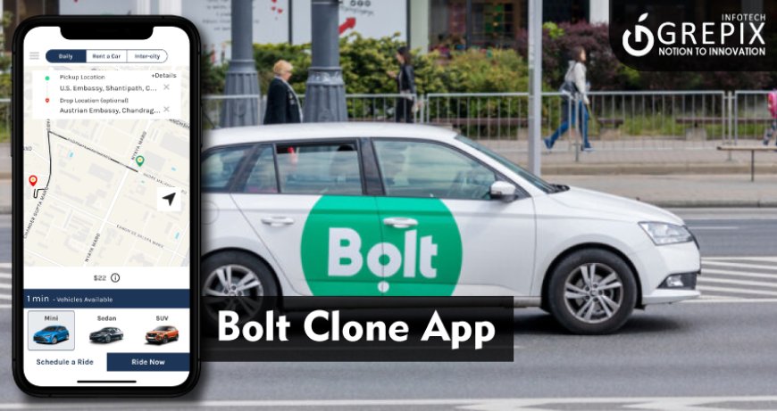 Revolutionizing Transportation: The Bolt Clone App