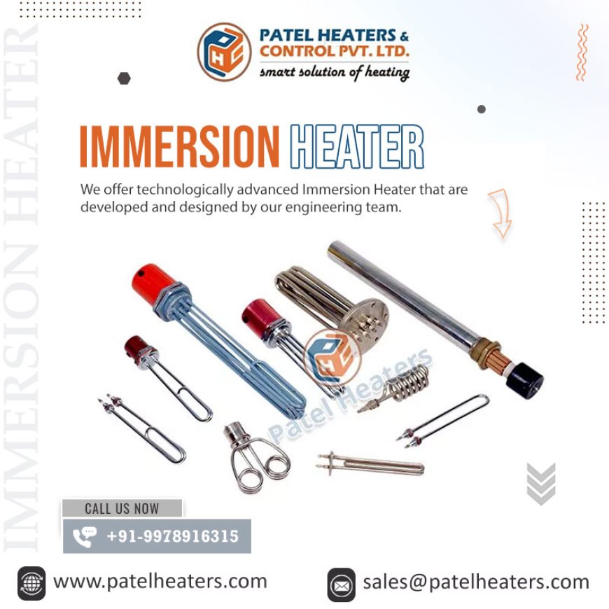 Everything You Need to Know About Immersion Heater