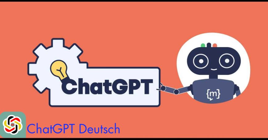 Welche Art von Aufgaben kann ChatGPT Deutsch bewältigen?