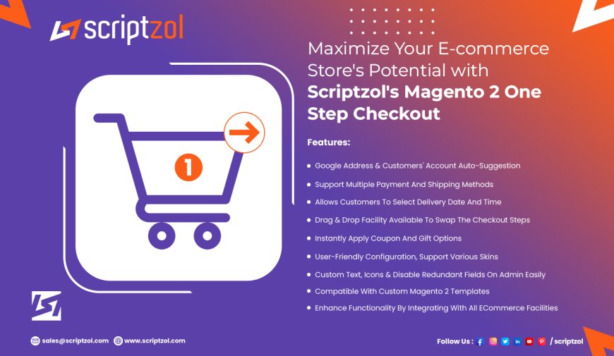 Magento 2 One Step Checkout - Scriptzol