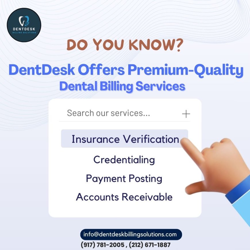 Dental verification services with dentdesk