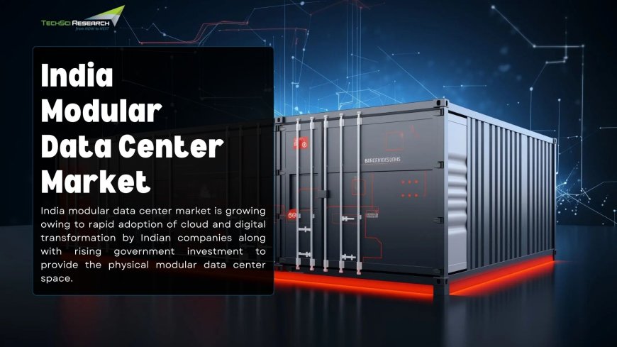 India Modular Data Center Market: Electrical and Mechanical Infrastructure Solutions