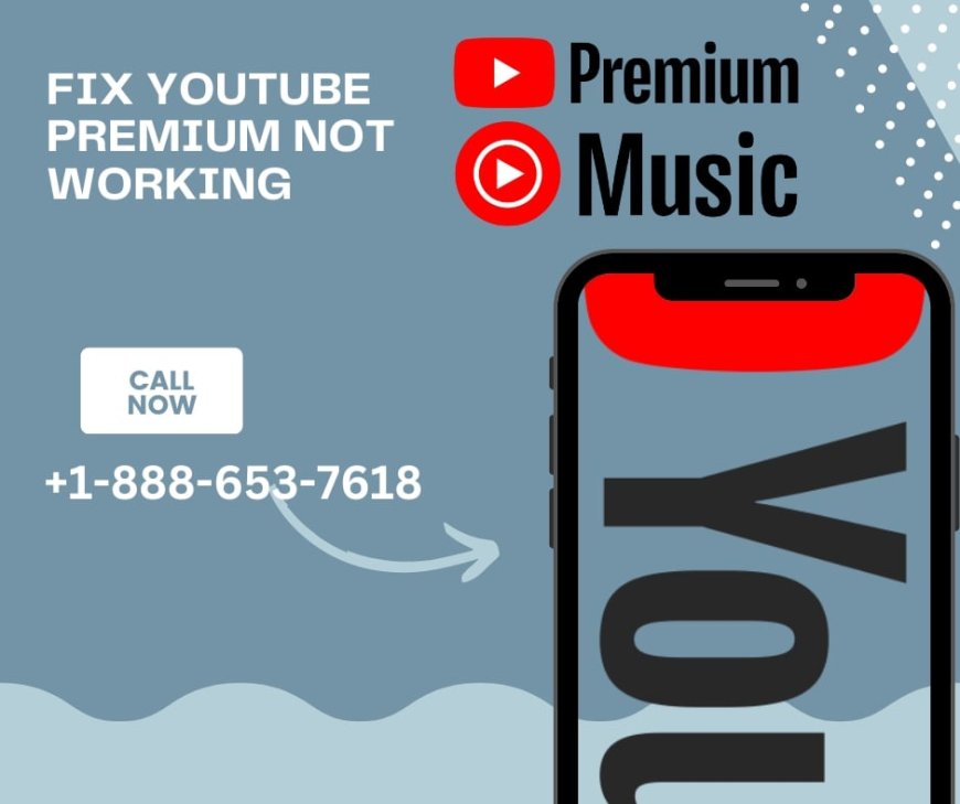 Fix YouTube Premium not Activating
