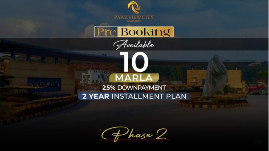 Park View City Phase 2: The Latest News and Updates