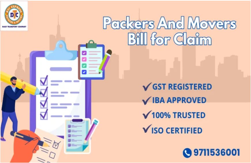 Packers and Movers Bill For Claim