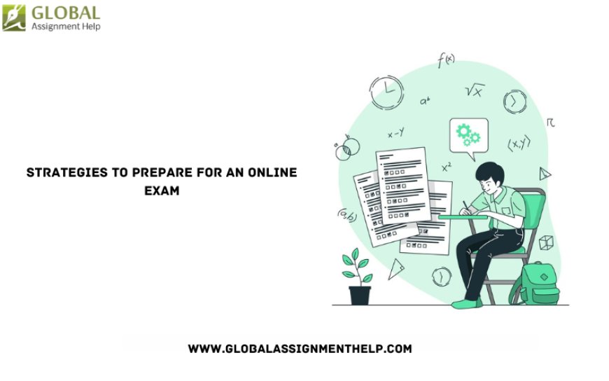 How to Prepare Yourself for an Online Exam? Detailed Guide
