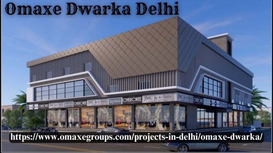 Omaxe Dwarka Delhi | Spaces For Retails Shops & Sports Arena