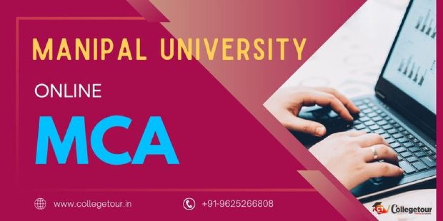 Manipal University Online Education MCA