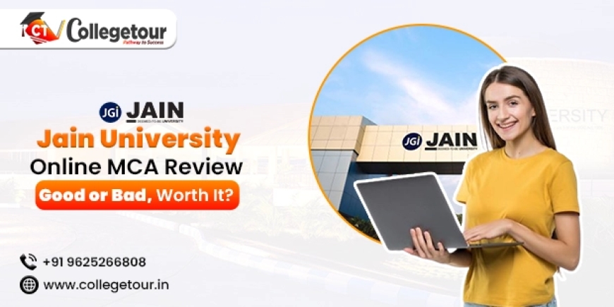 Jain University's Online MCA Program: Empowering Future Technologists