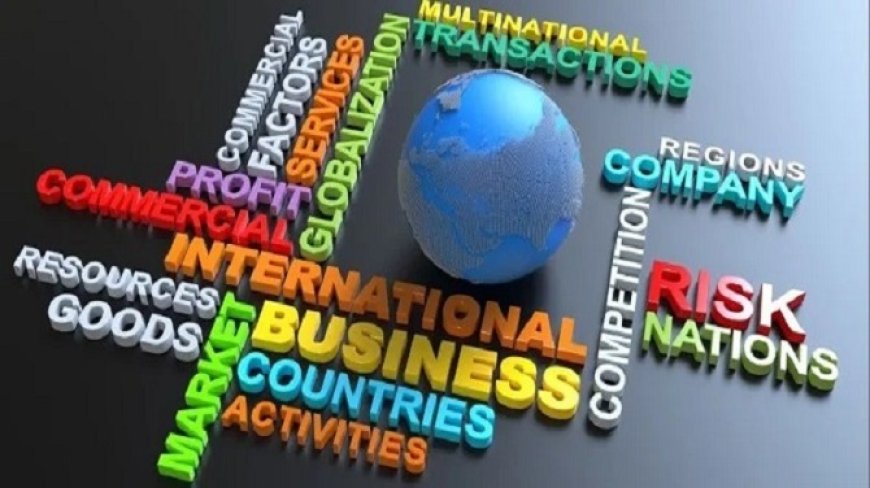 Global Business Management: Navigating the Challenges of International