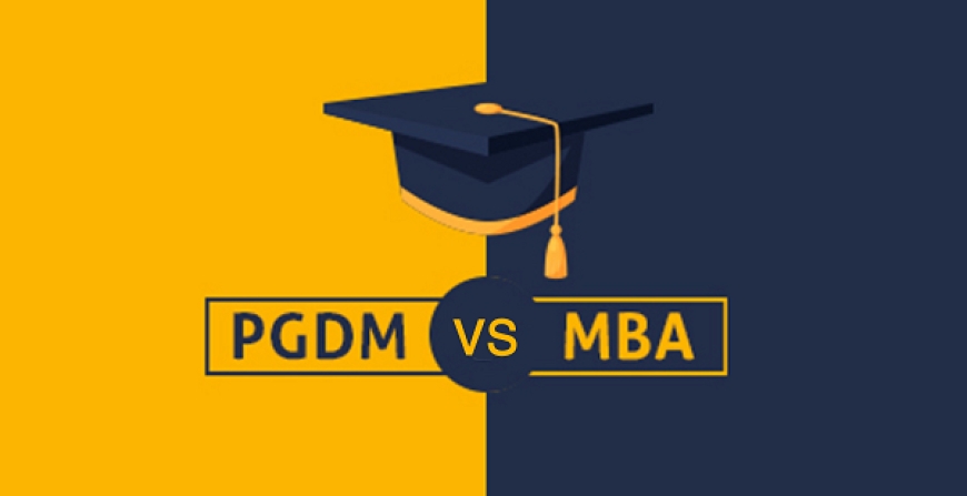 PGDM vs MBA: Which is the Right Choice for you