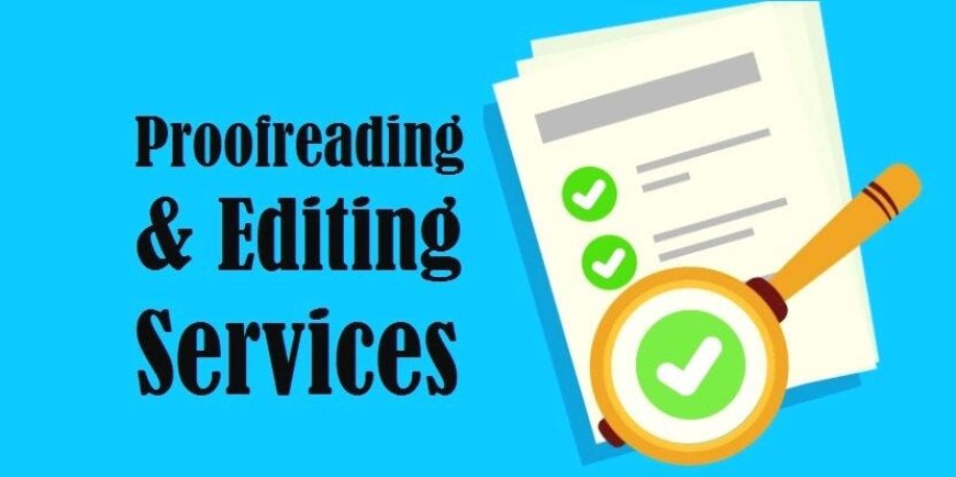 Why Do English-Native Students Choose Editing & Proofreading Services?