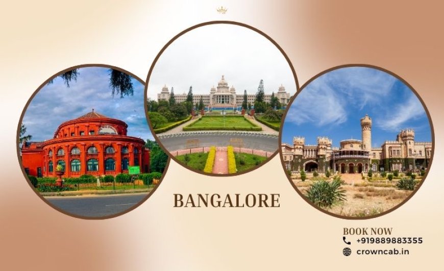 Places to Visit in Bangalore