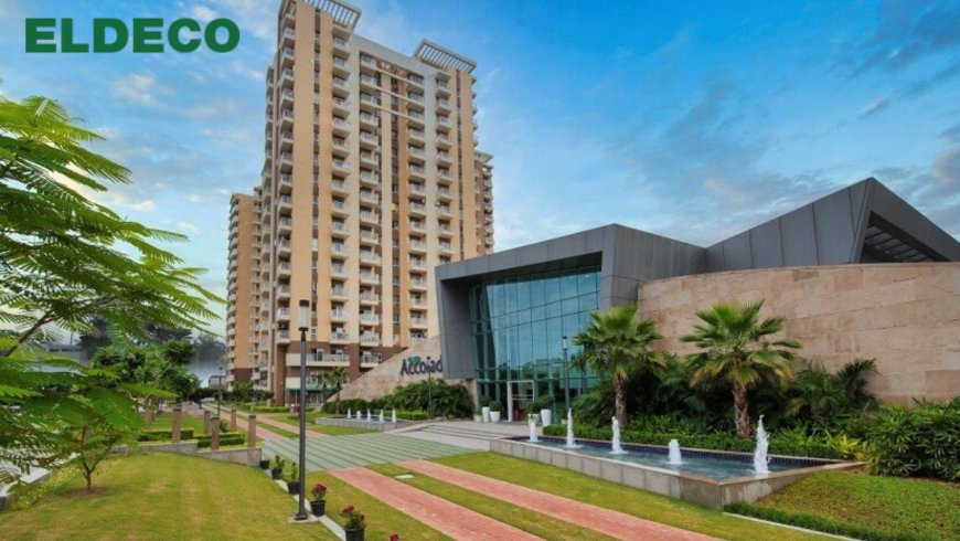 Find Your Dream Home at Eldeco Sector 17 Location