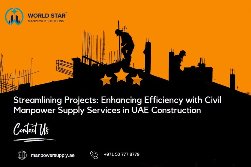 Streamlining Projects: The Role of Civil Manpower Supply Services in Construction