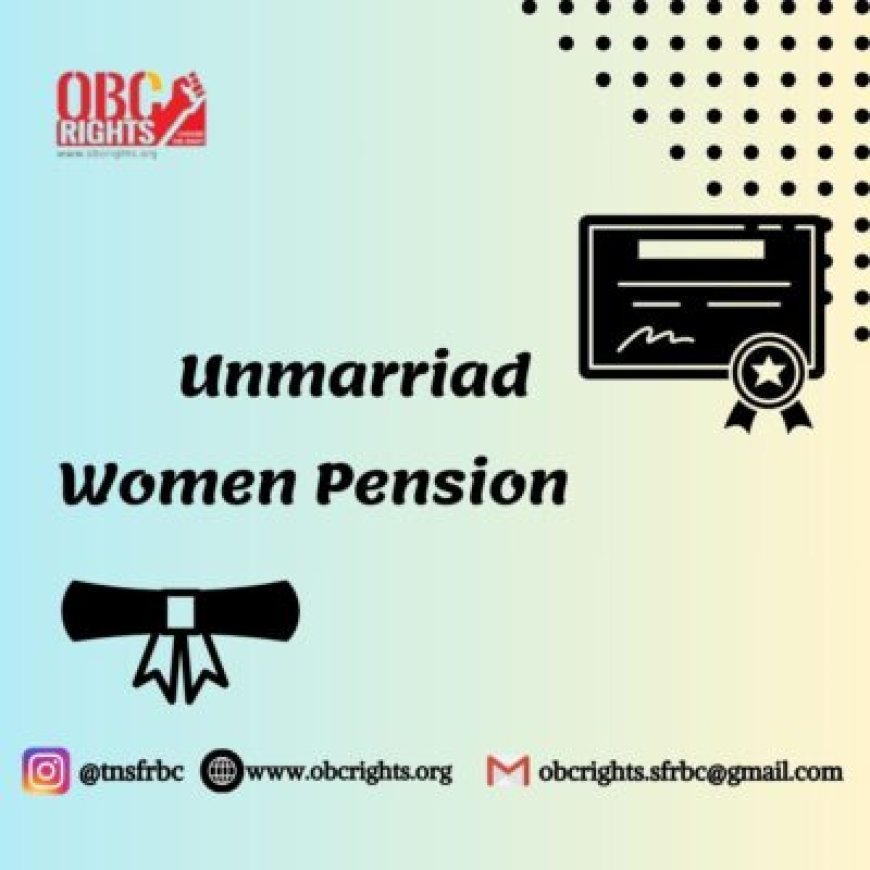 How can a Women Clime her Unmarried women pension in TN